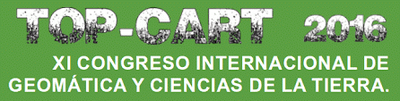 Participation al XI Congreso Internacional de Geomática y Ciencias de la Tierra 2016 (TOPCART 2016)